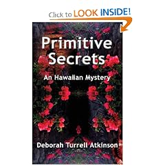 Primitive Secrets (Storm Kayama Mysteries)