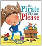 The pirate who said please