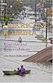 Hurricane Katrina: Response and Responsibilities