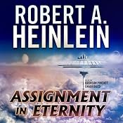 Assignment in Eternity | [Robert A. Heinlein]