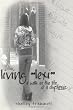 living "lexi": a walk in the life of a dyslexic