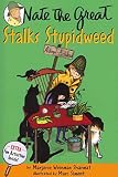 [Nate the Great Stalks Stupidweed] (By: Marjorie Weinman Sharmat) [published: February, 1989]