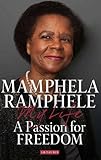My life : a passion for freedom