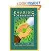 Sharing Possessions: What Faith Demands, Second Edition