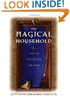 The Magical Household: Spells & Rituals for the Home (Llewellyn's Practical Magick Series)