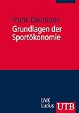 Grundlagen der Sportökonomie