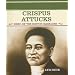 Crispus Attucks: Hero of the Boston Massacre (Primary Sources of Famous People in American History)