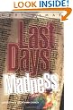 Last Days Madness: Obsession of the Modern Church