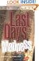 Last Days Madness: Obsession of the Modern Church