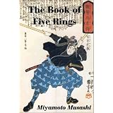 The Book of Five Rings (with linked TOC) ~ Musashi Miyamoto