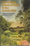 The Oxford literary guide to the British Isles