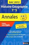 Histoire-Géographie 1e S : Sujets corrigés