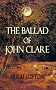 The Ballad of John Clare