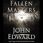 Fallen Masters | [John Edward]