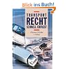 Transportrecht - Schnell erfasst
