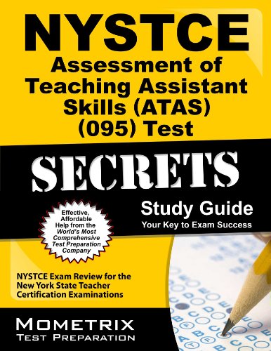 nystce assessment of teaching assistant skills atas 095 test secrets study guide nystce exam review for the