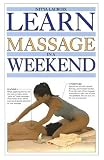 Learn Massage in a Weekend (Learn in a Weekend Series)