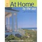 At Home by the Sea: Houses Designed for Living at the Water's Edge by Bruce Snider