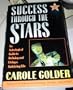 Success Through the Stars: An Astrological Guide to Defining and Living a Satisfying Life