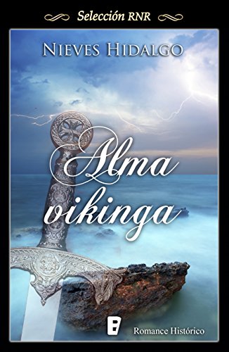 Alma vikinga (Selección RNR) (B DE BOOKS) (Spanish Edition)