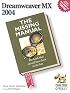 Dreamweaver MX 2004: The Missing Manual