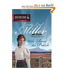 Die McKettricks 04. Wilde Rose der Pr�rie