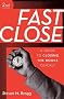Fast Close: A Guide to Closing the Books Quickly