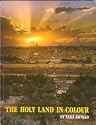 The Holy Land in Colour (Palphot Ltd)