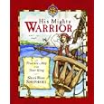 His Mighty Warrior: A Treasure Map from Your King