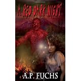 A Red Dark Nightby A.P. Fuchs