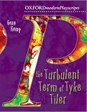 The Turbulent Term of Tyke Tiler (New Oxford Playscripts)