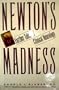 Newton's Madness: Further Tales of Clinical Neurology