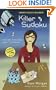 Killer Sudoku (A Sudoku Mystery)