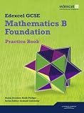 GCSE Maths Edexcel 2010: Spec B Foundation Practice Book