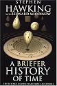 A Briefer History of Time