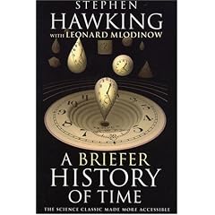 A Briefer History of Time