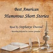 Best American Humorous Short Stories | [Mark Twain, Edgar Allan Poe, Caroline M.S. Kirkland, Eliza Leslie, George William Curtis, Edward Everett Hale, Oliver Wendle Holmes]