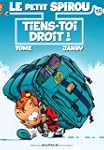 Spirou (Le Petit) 15 Tiens-toi droit