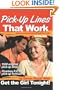 Pick-Up Lines That Work: Get the Girl Tonight!