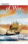 Man of War, #26: The Richard Bolitho Novels (Kent, Alexander. Richard Bolitho Novels, No. 26.)