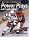 Hockey The NHL Way: Power Plays and Penalty Killing