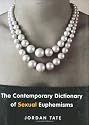 The Contemporary Dictionary of Sexual Euphemisms