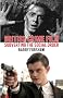 British Crime Film: Subverting the Social Order (Crime Files)