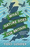 What nature does for Britain