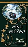 The Wind in the Willows (Bantam Classics)