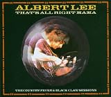 That`s Alright Mama: the Country Fever and Black Claw Sessions