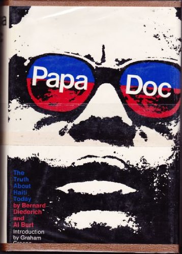 papa doc the truth about haiti today