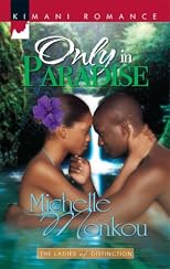 Only In Paradise (Kimani Romance)