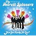 Are You Ready For Love? - The Very Best Of The Detroit Spinners