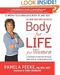 Body-for-LIFE for Women: A Woman's Pl...